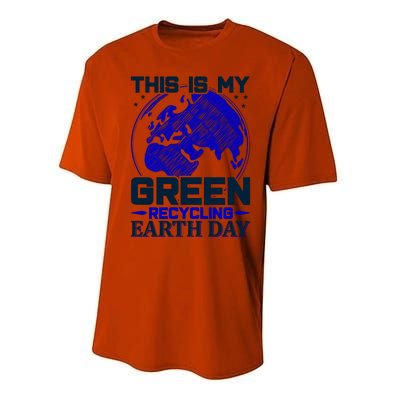 This Is My Green Recycling Earth Day Performance Sprint T-Shirt