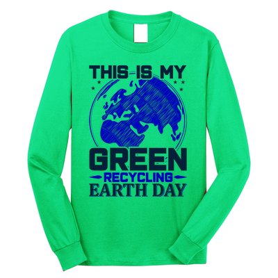 This Is My Green Recycling Earth Day Long Sleeve Shirt