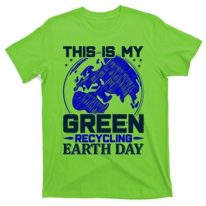 This Is My Green Recycling Earth Day T-Shirt