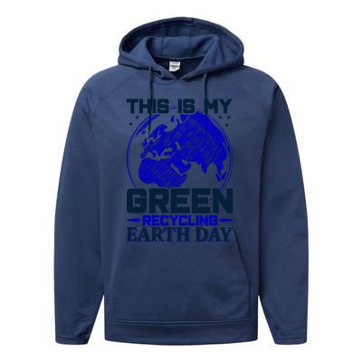 This Is My Green Recycling Earth Day Performance Fleece Hoodie