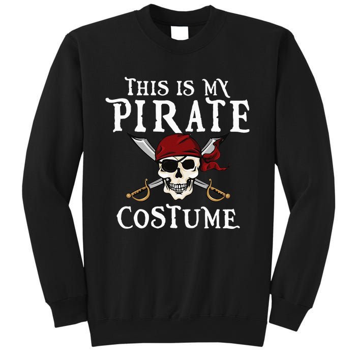 This Is My Pirate Costume Halloween Party Family Matching Sweatshirt