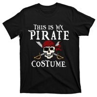 This Is My Pirate Costume Halloween Party Family Matching T-Shirt