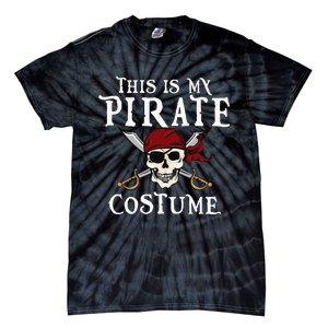 This Is My Pirate Costume Halloween Party Family Matching Tie-Dye T-Shirt