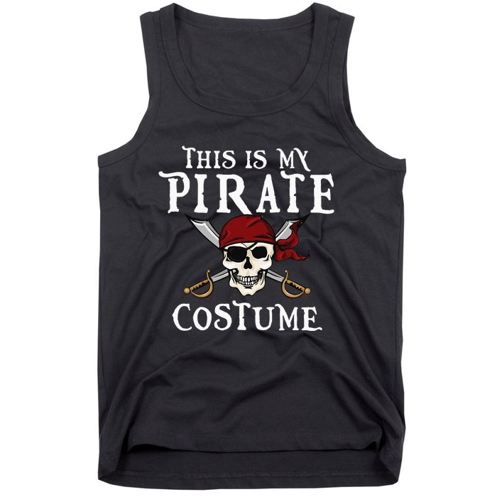 This Is My Pirate Costume Halloween Party Family Matching Tank Top