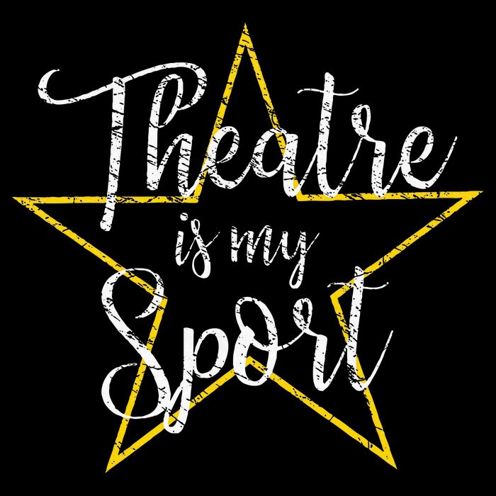 Theatre Is My Sport Musical Theater Thespian Broadway Women's Crop Top Tee