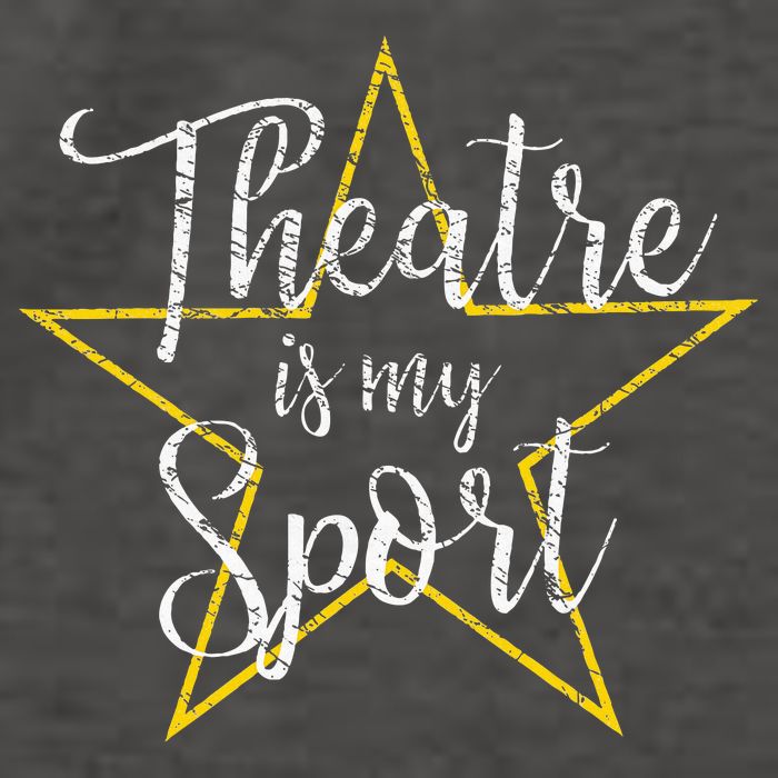 Theatre Is My Sport Musical Theater Thespian Broadway Vector Backpack