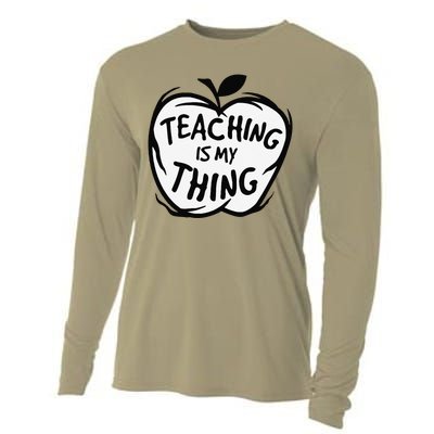 Teaching Is My Thing Happy TeacherS Day Teacher Life Cooling Performance Long Sleeve Crew