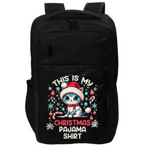 This Is My Christmas Pajama Cat Lover Funny Christmas Gift Impact Tech Backpack