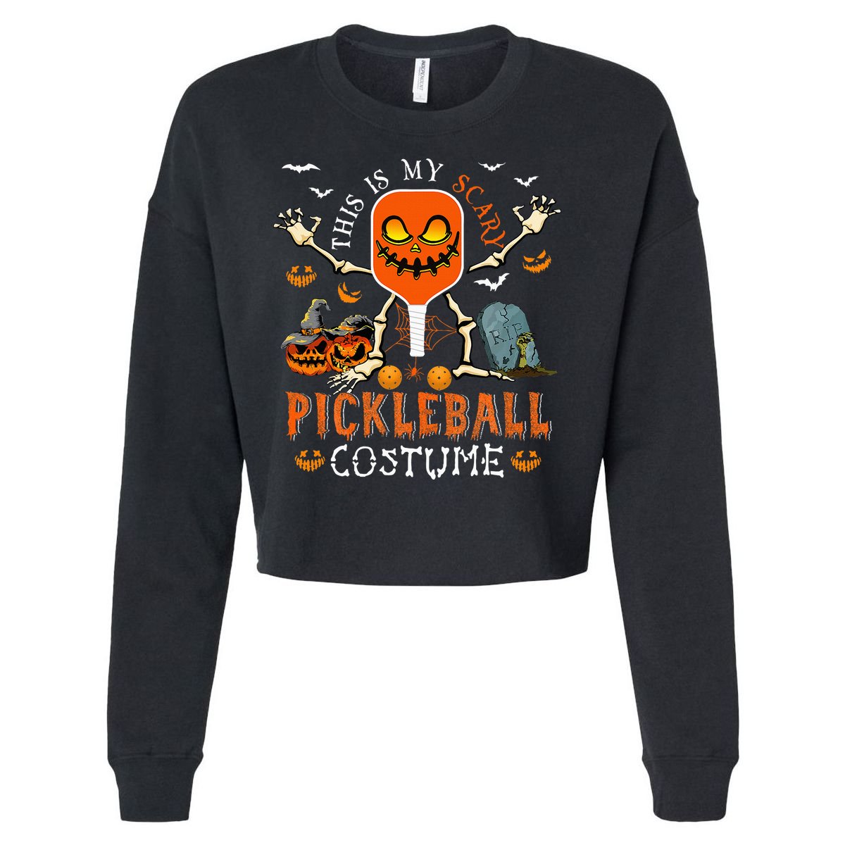 This Is My Scary Pickleball Costume Halloween Skeleton Lover Cropped Pullover Crew