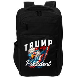 Trump Is My President Impact Tech Backpack