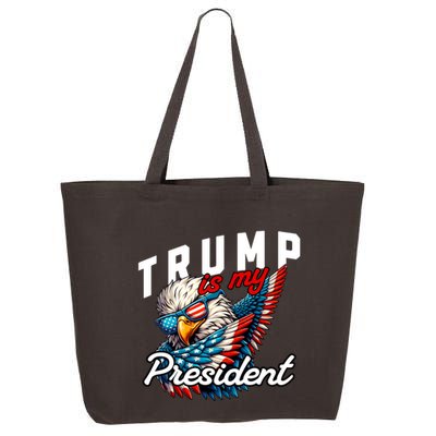 Trump Is My President 25L Jumbo Tote