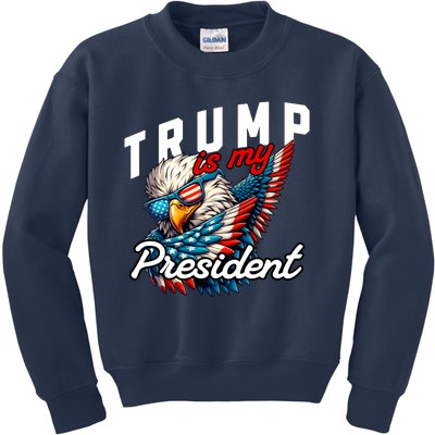 Trump Is My President Kids Sweatshirt