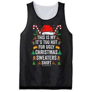 This Is My ItS Too Hot For Ugly Christmas Sweaters Mesh Reversible Basketball Jersey Tank