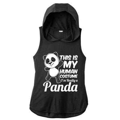 This Is My Hu Costume IM Really A Panda Gift Ladies PosiCharge Tri-Blend Wicking Draft Hoodie Tank