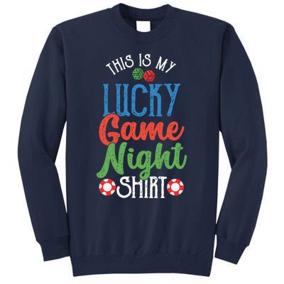 This Is My Lucky Game Night Outfit Poker Casino Gambling Tall Sweatshirt