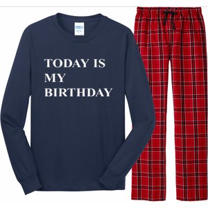 Today Is My Birth Day Long Sleeve Pajama Set