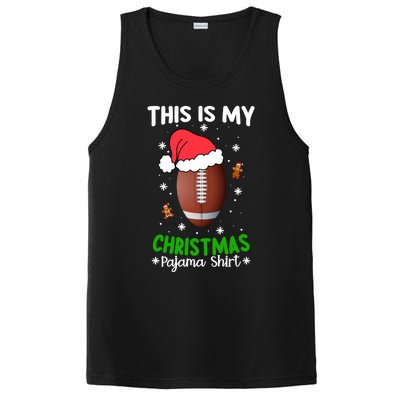 This Is My Christmas Pajama Football Reindeer Santa Hat Funny Gift PosiCharge Competitor Tank