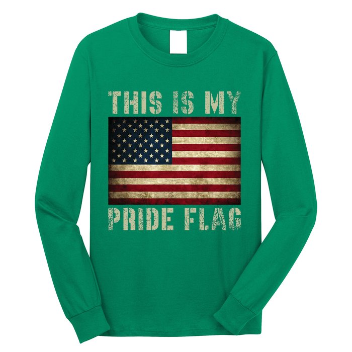 This Is My Pride Flag Usa American 4th Of July Long Sleeve Shirt