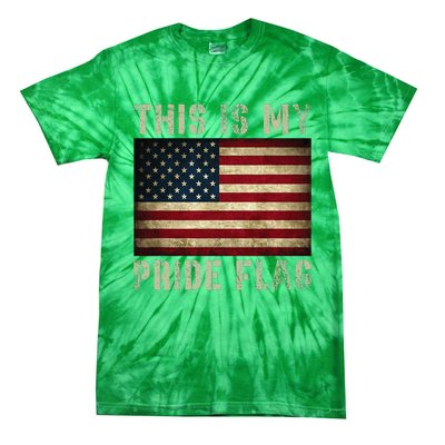 This Is My Pride Flag Usa American 4th Of July Tie-Dye T-Shirt