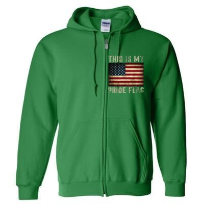 This Is My Pride Flag Usa American 4th Of July Full Zip Hoodie