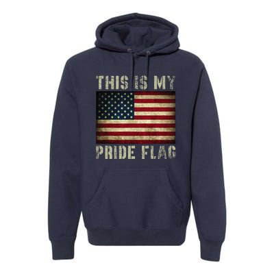 This Is My Pride Flag Usa American 4th Of July Premium Hoodie