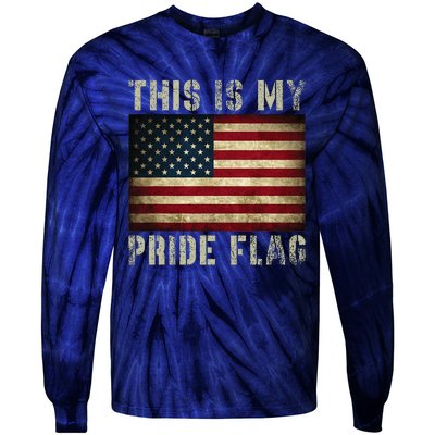 This Is My Pride Flag Usa American 4th Of July Tie-Dye Long Sleeve Shirt