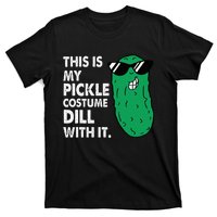 This Is My Pickle Costume Dill With It Sunglasses Halloween T-Shirt