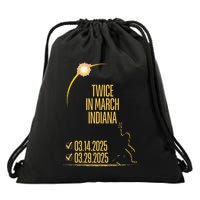 Twice In March Lunar Eclipse Solar Eclipse 2025 Indiana Drawstring Bag