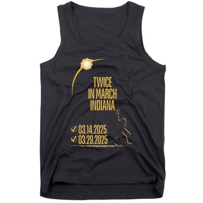 Twice In March Lunar Eclipse Solar Eclipse 2025 Indiana Tank Top
