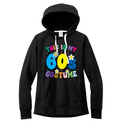 This Is My 60s Costume Women's Fleece Hoodie