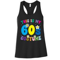 This Is My 60s Costume Women's Racerback Tank