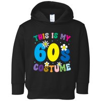 This Is My 60s Costume Toddler Hoodie