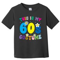 This Is My 60s Costume Toddler T-Shirt