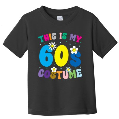 This Is My 60s Costume Toddler T-Shirt