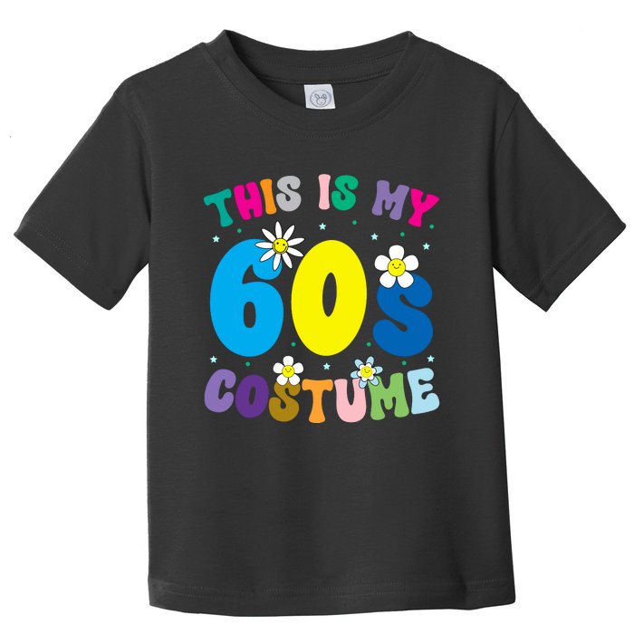 This Is My 60s Costume Toddler T-Shirt