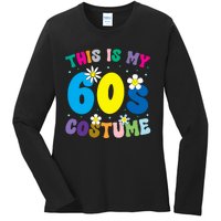 This Is My 60s Costume Ladies Long Sleeve Shirt