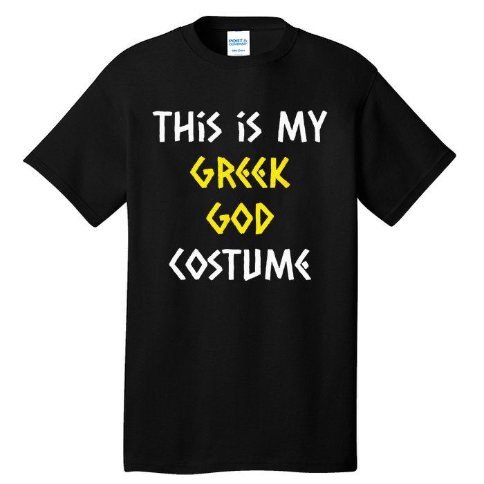 This Is My Greek God Halloween Costume Lazy Easy Mythology Tall T-Shirt