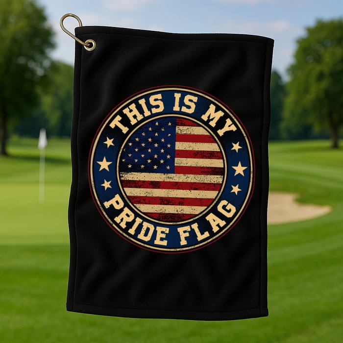 This Is My Pride Flag American Flag Golf Towel