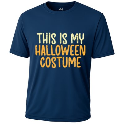 This Is My Halloween Costume Funny Lazy Easy Cooling Performance Crew T-Shirt