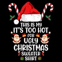 This Is My ItS Too Hot For Ugly Christmas Sweater Impact Tech Backpack