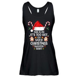 This Is My ItS Too Hot For Ugly Christmas Sweater Ladies Essential Flowy Tank