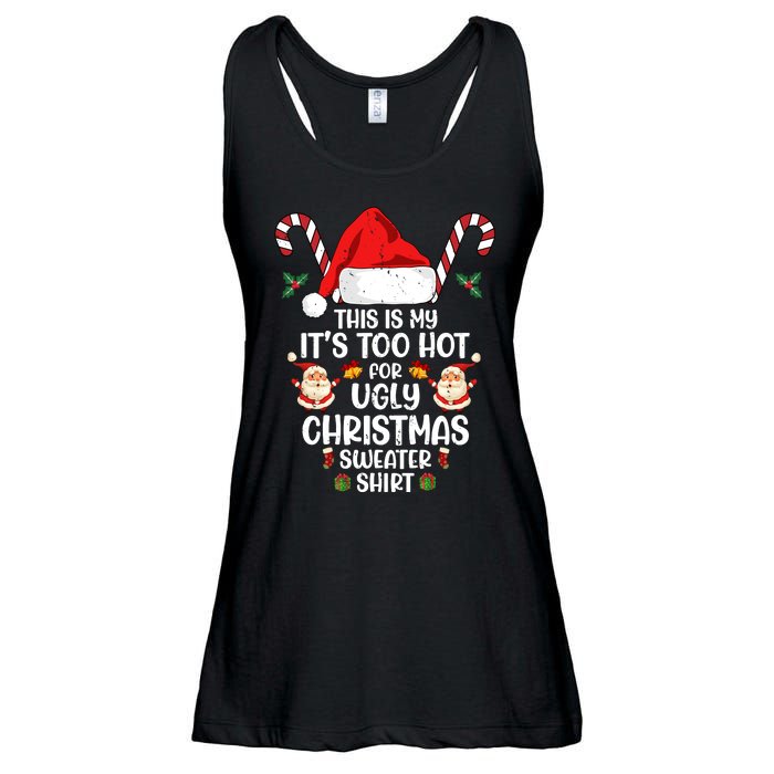 This Is My ItS Too Hot For Ugly Christmas Sweater Ladies Essential Flowy Tank