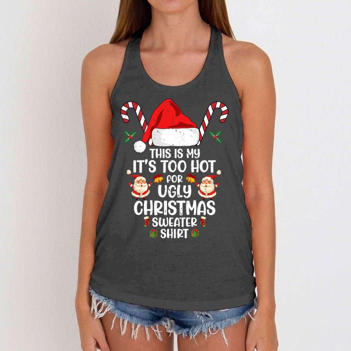 This Is My ItS Too Hot For Ugly Christmas Sweater Women's Knotted Racerback Tank