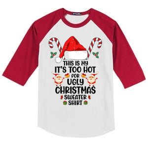 This Is My ItS Too Hot For Ugly Christmas Sweater Kids Colorblock Raglan Jersey