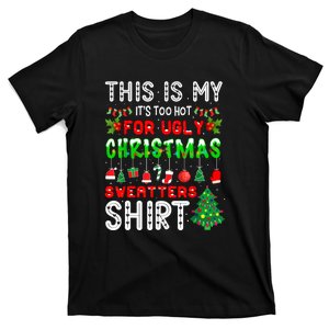 This Is My Its Too Hot Christmas Funny T-Shirt