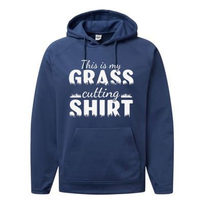 This Is My Grass Cutting Performance Fleece Hoodie