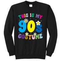 This Is My 90s Costume Tall Sweatshirt