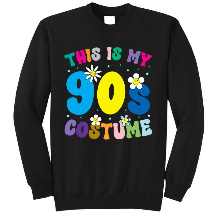 This Is My 90s Costume Tall Sweatshirt