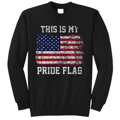 This Is My Pride Flag USA American 4th of July Patriotic Sweatshirt