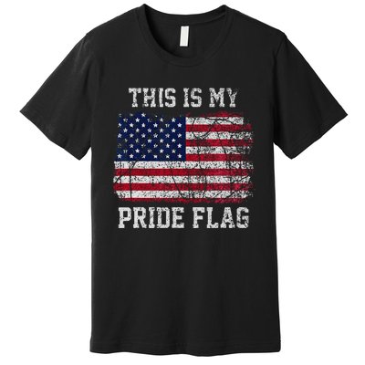 This Is My Pride Flag USA American 4th of July Patriotic Premium T-Shirt